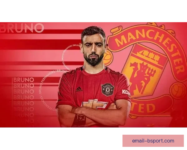 布鲁诺费尔南德斯在世界杯预选赛中的核心表现与战术价值解析